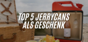 Top 5 relatiegeschenken: Jerrycans voor iedere gelegenheid!